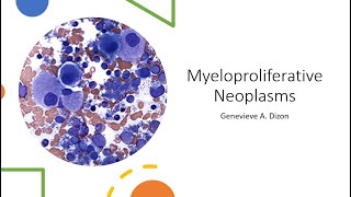 Myeloproliferative Neoplasms [upl. by Lednor]