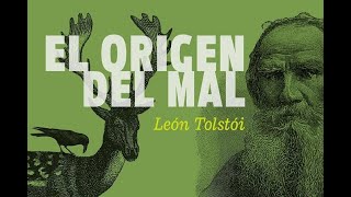 EL ORIGEN DEL MALLEON TOLSTOI AUDIOLIBRO [upl. by Htesil]