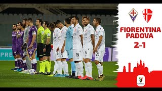 FiorentinaPadova 21 Highlights  3° Turno Coppa Itlalia 20202021 [upl. by Shatzer]