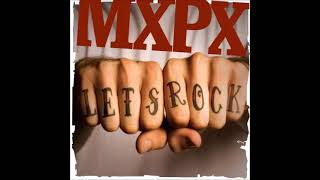 MxPx  L̲e̲t̲s ̲R̲o̲c̲k̲ Full Album [upl. by Orihakat118]