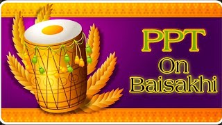 Baisakhi PPT  Introduction to Baisakhi  History of Baisakhi [upl. by Burnett]