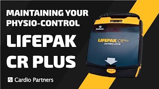 How To Maintain Your PhysioControl LifePak CR Plus AED [upl. by Marika]