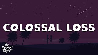 NIKI  Colossal Loss Lyrics [upl. by Isia]