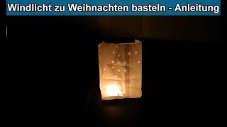 DIY Weihnachts Windlichter basteln – Weihnachtsdeko einfach selber machen  Windlicht aus papier [upl. by Niveek]