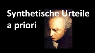 2b  2 Teil Erkenntnistheorie 2020  Immanuel Kant  Synthetische Urteile a priori [upl. by Sutniuq]