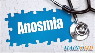 Anosmia ¦ Treatment and Symptoms [upl. by Attenad240]