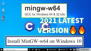 Install MinGW w64 on WINDOWS 10 2021 Update  WINDOWS 11 [upl. by Scornik]