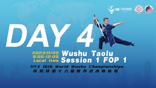 16th World Wushu ChampionshipsTaolu FOP1 Day4Session 1 [upl. by Aidnyl]