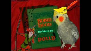 POLLY PAPPAGALLO CALOPSITE CANTA FISCHIA ROBIN HOOD SIGLA CARTONE WALT DISNEY parrotwmv [upl. by Enail530]