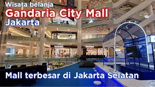 Gandaria City Mall Gancit Mall Jakarta Selatan [upl. by Sirkin57]