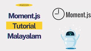 Moment Js Tutorial Malayalam Node Js [upl. by Rube]