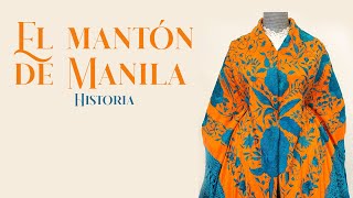 La historia del mantón de Manila [upl. by Tica615]