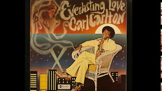 Carl Carlton  Everlasting Love 1974 Disco Purrfection Version [upl. by Oap]