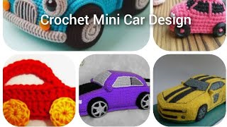 Crochet Mini Car Design  Crochet Car Ideas creatibechannel4630 [upl. by Allister472]