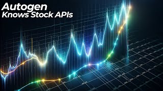 5 Stock Market API Examples with Python  All built with Autogen [upl. by Stonwin679]