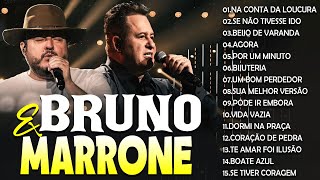 Bruno amp Marrone  Playlist Completa com As Melhores Canções Românticas [upl. by Wilterdink722]