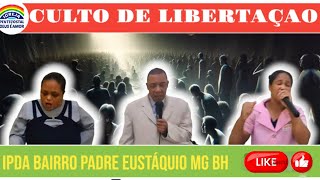 CULTO DE LIBERTAÇAO [upl. by Julieta]