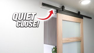 How To Install A Soft Close Hanging Barn Door  DIY [upl. by Gredel]