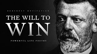 The Will to Win  A Powerful Life Poem [upl. by Anirtal]