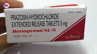 Renopress XL5 Tablet  Prazosin Hydrochloride Tablet  Renopress XL 5mg Tablet Uses Benefits Dose [upl. by Weigle]