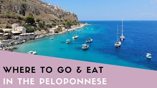 Where to Go and Eat in the Peloponnese Greece [upl. by Carolan746]