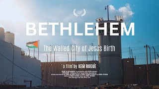 BETHLEHEM  The Walled City of Jesus Birth  Documentary [upl. by Rudolf765]