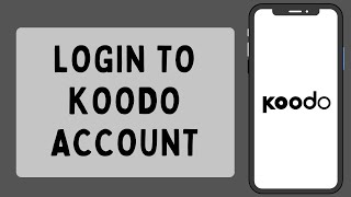 How To Login To Koodo Account 2023  Koodo Mobile Sign In Full Tutorial [upl. by Sebastien]