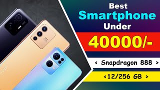 12GB  256GB Top 5 best phone under 40000 in 2022  Smartphones under 40000 in India 🔥 [upl. by Elrod310]