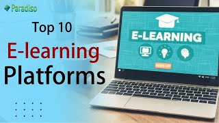 Top 10 LMS platforms you must know for eLearning Top eLearning platforms I Top LMS platforms [upl. by Nwahsal709]