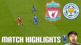 Liverpool 21 Leicester City MATCH HIGHLIGHTS [upl. by Dare550]