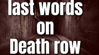 Part 1 Last words from prisoners on death row [upl. by Poree]