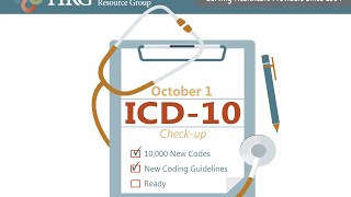 ICD10 Changes with October 2016 Deadline  Healthcare Resource Group Inc HRG [upl. by Ninon]