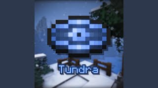 Tundra [upl. by Houghton]