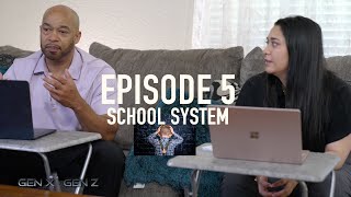 GenX GenZ Episode 5 School System School System vs Education  Buford Brown Jr [upl. by Reinnej667]