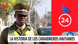 La historia de los carabineros haitianos  24 Horas TVN Chile [upl. by Kcirdneked257]