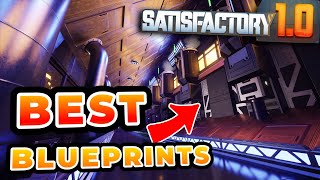 How A PRO Uses Blueprints In Satisfactory 10 [upl. by Anialad]