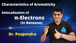 Part 5 Delocalization Pi π Electrons in benzene  Aromaticity [upl. by Emmye776]