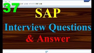 SAP Interview Questions with Answer 37 [upl. by Isbel]