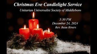 20241224 Christmas Eve Candlelight Service 530 pm [upl. by Orlantha]