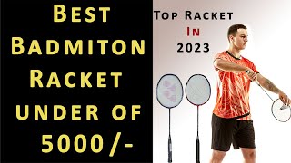 Best Badminton racket under of 5000 [upl. by Airtal]