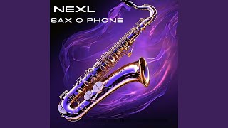 Sax O Phone [upl. by Borroff624]