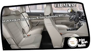 Hot News  2018 Volkswagen Atlas R line 4motion SEL Interior [upl. by Renado65]