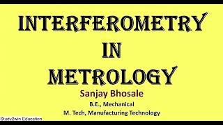 Interferometry in metrology [upl. by Aiduan]