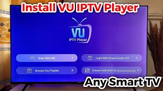 How to Install VU IPTV Player on Smart TV [upl. by Metabel]