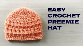 Quick amp Easy Crochet Preemie Hat Tutorial  Beginner Friendly [upl. by Iliram]