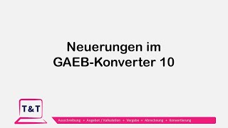 GAEBKonverter  Neuerungen in der Version 10 [upl. by Hatty]