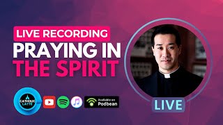 Praying in the Spirit Live Recording [upl. by Bethena835]