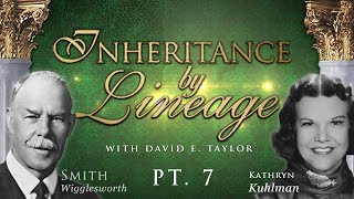 Apostle David E Taylor  Inheritance by Lineage Ep 7 [upl. by Keslie]