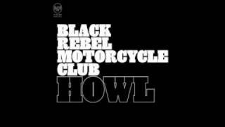 Black Rebel Motorcycle Club  Aint No Easy Way [upl. by Albert901]