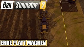 Bau Simulator 2 US 41  Erde platt machen  BauSi 2 Pocket Edition [upl. by Meit]